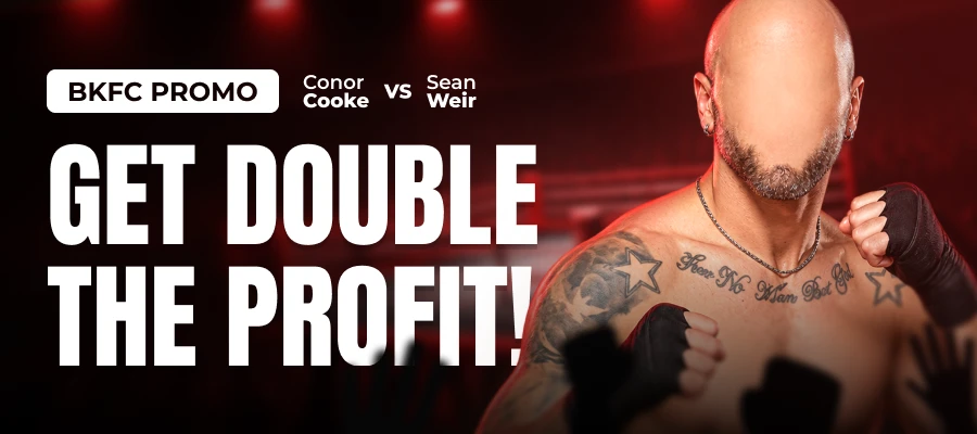 Double Profit - BKFC 96 Cooke vs. Weir
