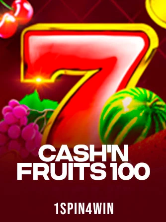 Play Cash'n Fruits 100 Slot by 1spin4win