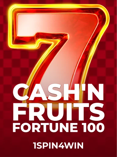 Play Cash'n Fruits Fortune 100 Slot by 1spin4win