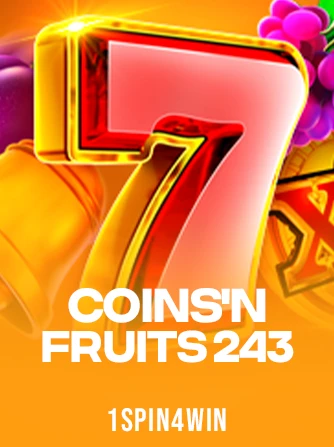 Play Coins'n Fruits 243 Slot by 1spin4win