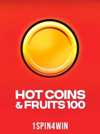 Play Hot Coins & Fruits 100 Slot by 1spin4win