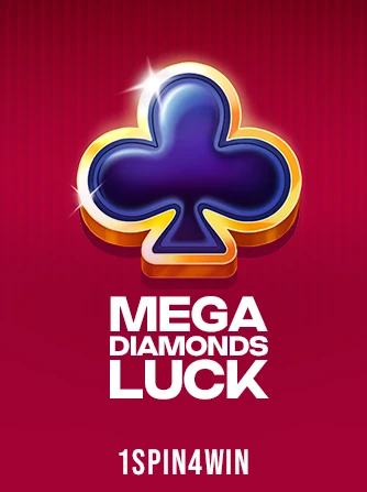 Play Mega Diamonds Luck Slot by 1spin4win