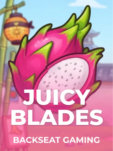 Juicy Blades
