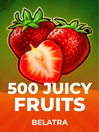 Play 500 Juicy Fruits Slot by Belatra