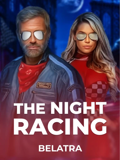 Jogue o Slot The Night Racing por Belatra