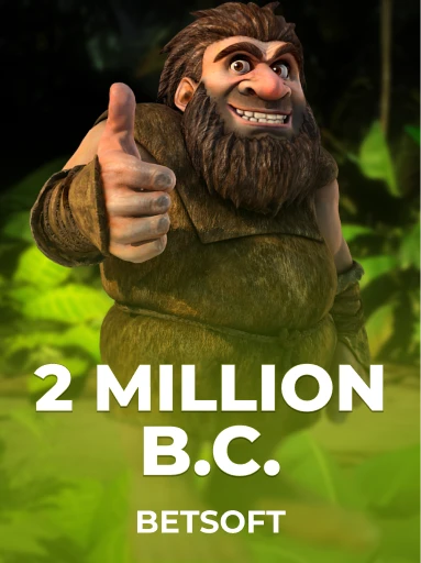 Play 2 Million B.C. Slot by Betsoft