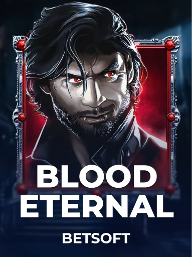 Play Blood Eternal Slot by Betsoft