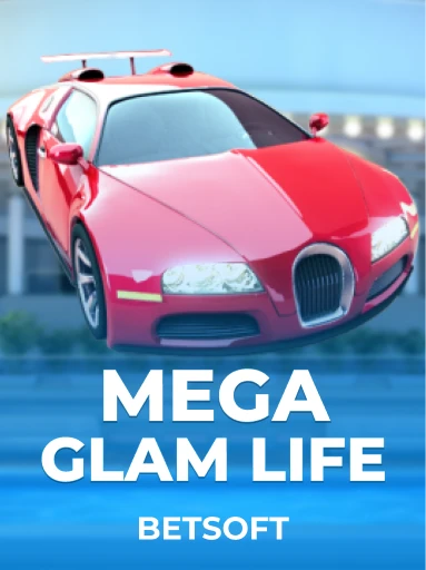 Play Mega Glam Life Slot by Betsoft