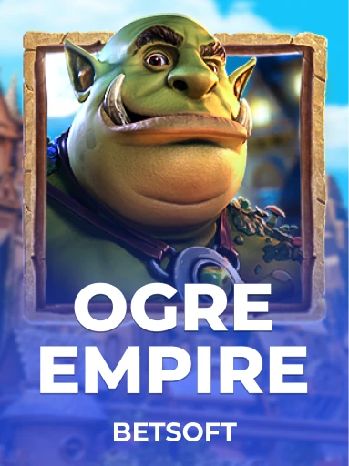 Play Ogre Empire Slot by Betsoft