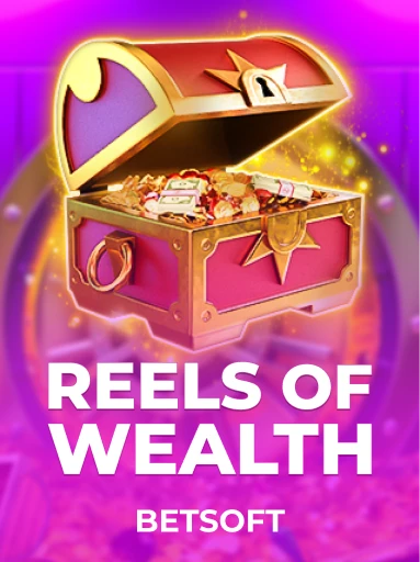 Jogue o Slot Reels of Wealth por Betsoft