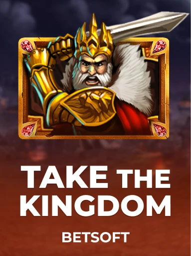 Jouez à la machine à sous Take The Kingdom de Betsoft