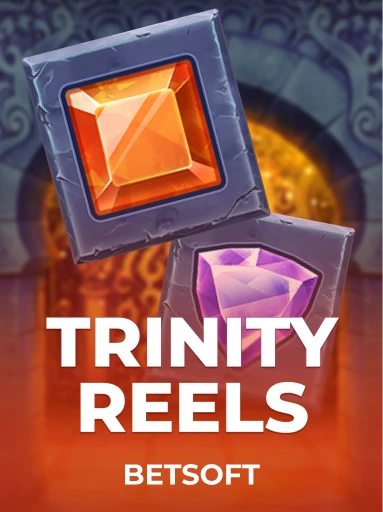 Play Trinity Reels Slot by Betsoft