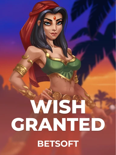 Jogue o Slot Wish Granted por Betsoft
