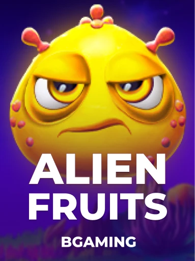 Alien Fruits