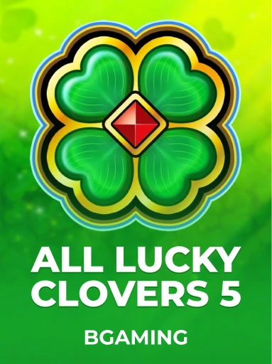 Jogue All Lucky Clovers 5 da BGaming