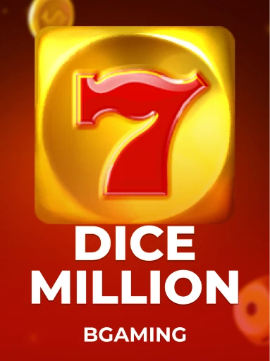 Play Dice Million Slot by BGaming