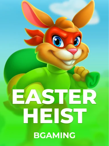 Play Easter Heist Slot by BGaming