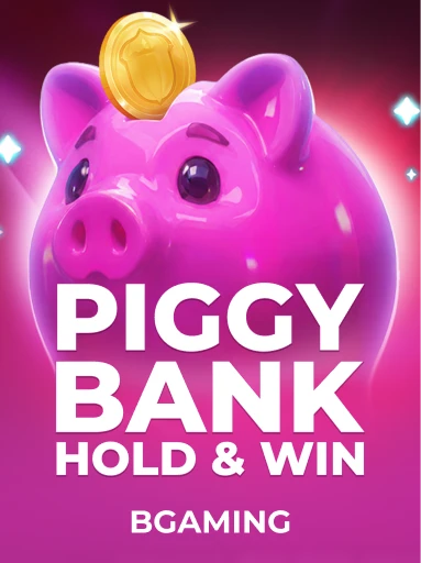 Play Piggy Bank Hold&Win Slot by BGaming