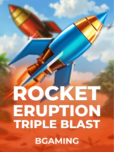 Play Rocket Eruption: Triple Blast Slot by BGaming