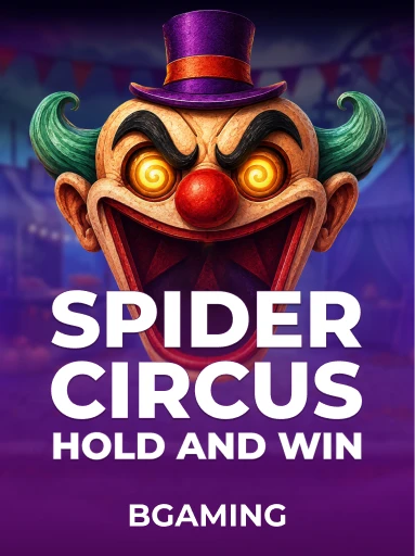 Spider Circus Hold and Win