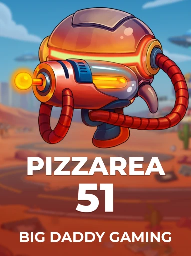 Play Pizzarea 51 Slot by Big Daddy Gaming