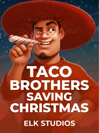 Jogue o Slot Taco Brothers Saving Christmas por ELK Studios