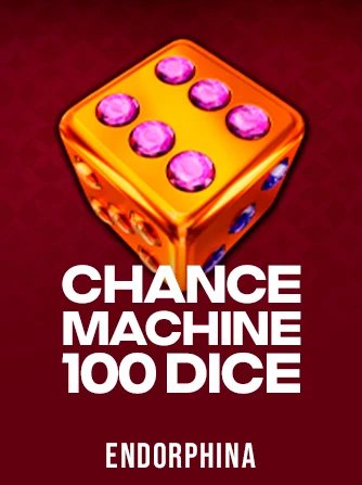 Play Chance Machine 100 Dice Slot by Endorphina
