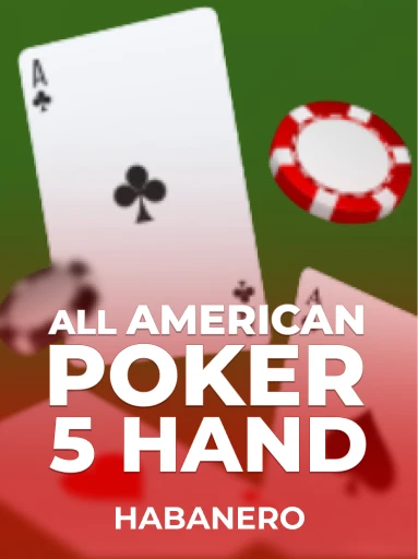 Play All American Poker 5 Hand Slot by Habanero