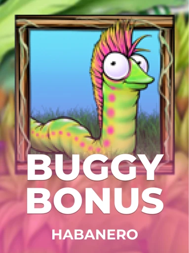 Play Buggy Bonus Slot by Habanero