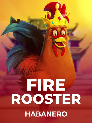 Play Fire Rooster Slot by Habanero