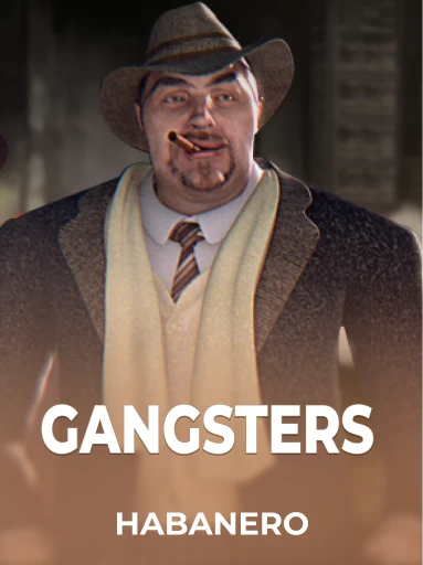 Play Gangsters Slot by Habanero