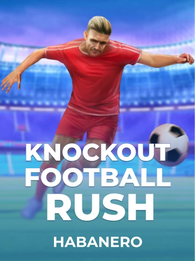 Play Knockout Football Rush Slot by Habanero