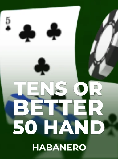 Play Tens Or Better 50 Hand Slot by Habanero
