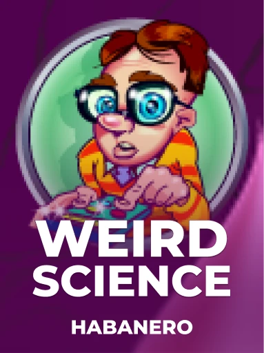 Jogue o Slot Weird Science por Habanero