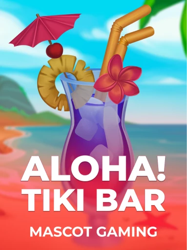 Play Aloha! Tiki Bar Slot by Mascot Gaming