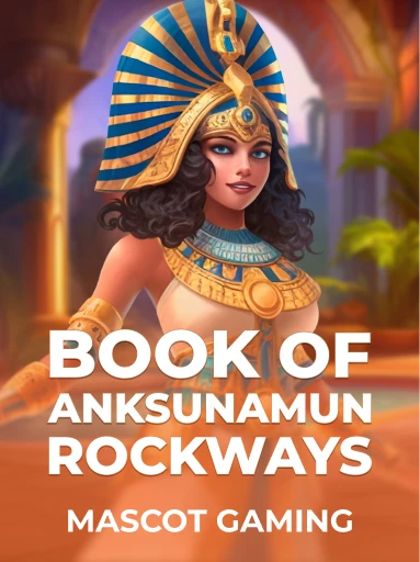 Play Book of Anksunamun: Rockways Slot by Mascot Gaming