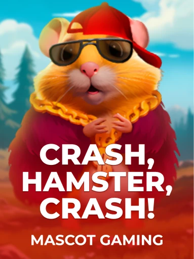 Play Crash, Hamster, Crash! Slot by Mascot Gaming