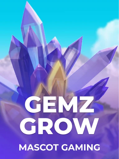 Play Gemz Grow Slot by Mascot Gaming
