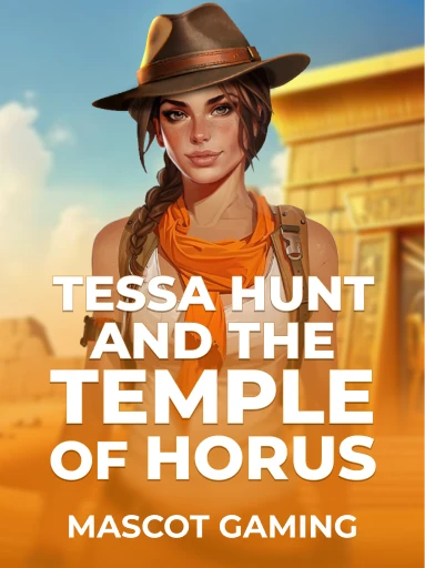 Jogue o Slot Tessa Hunt and The Temple of Horus por Mascot Gaming