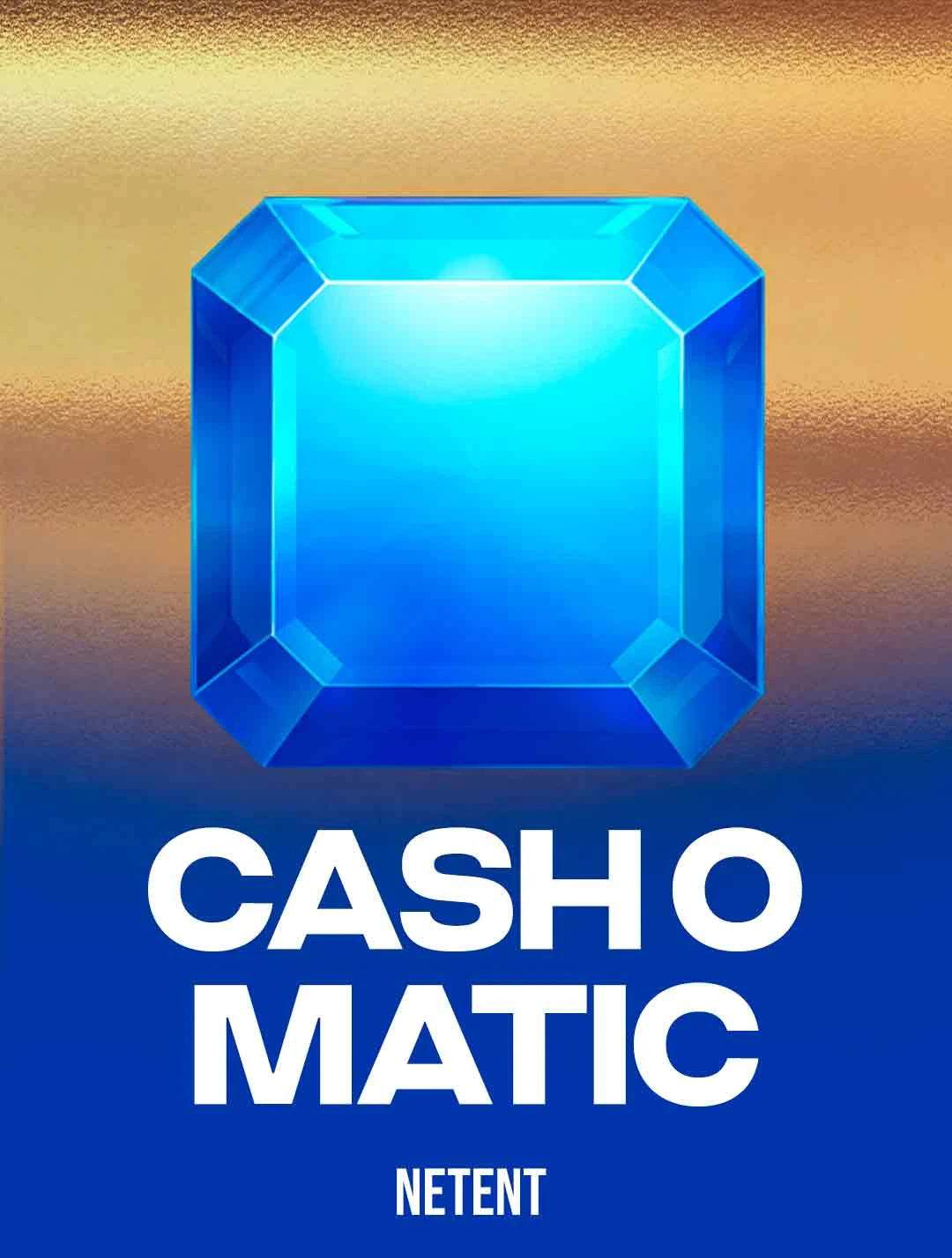 Play Cash-o-Matic Slot by NetEnt