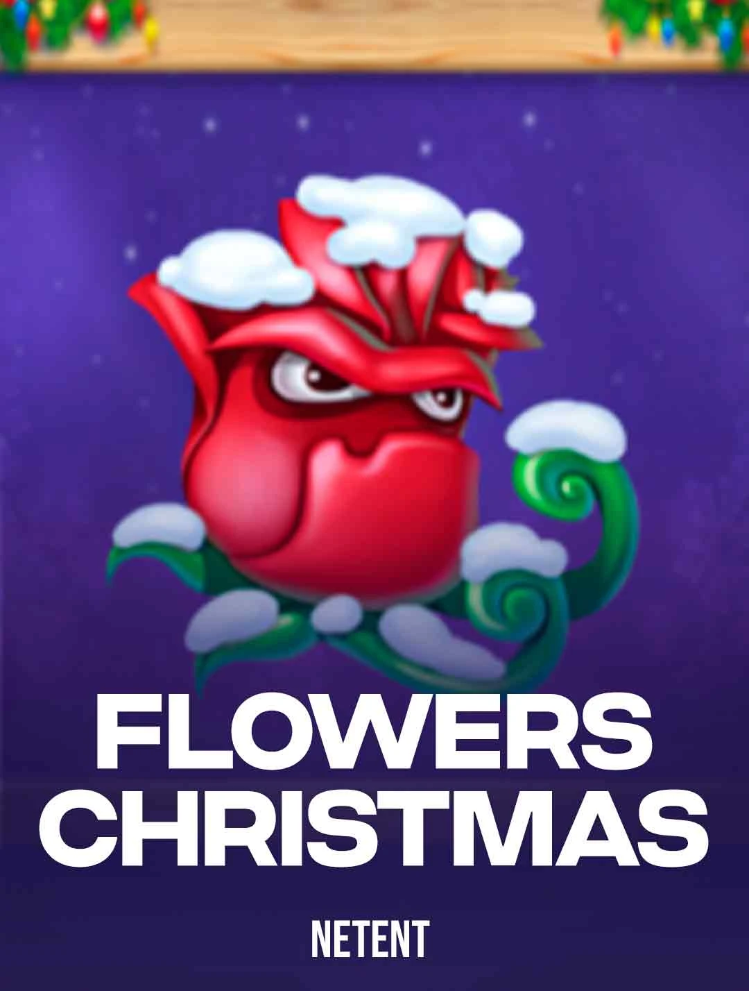 Jogue Flowers Christmas Edition da NetEnt