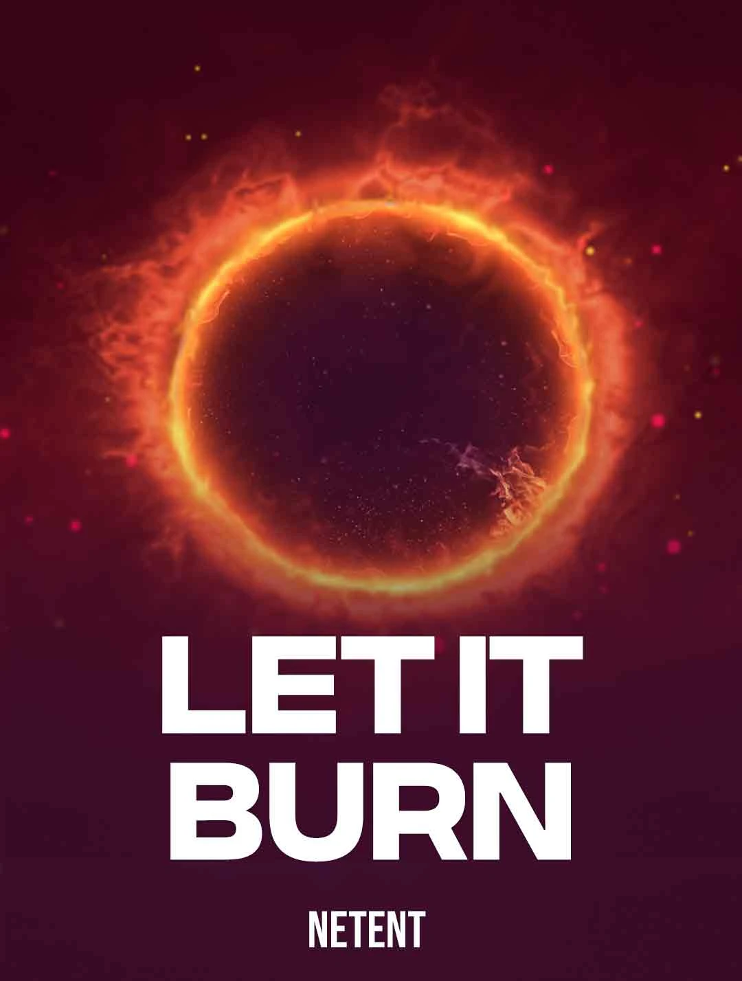 Play Let It Burn Slot by NetEnt