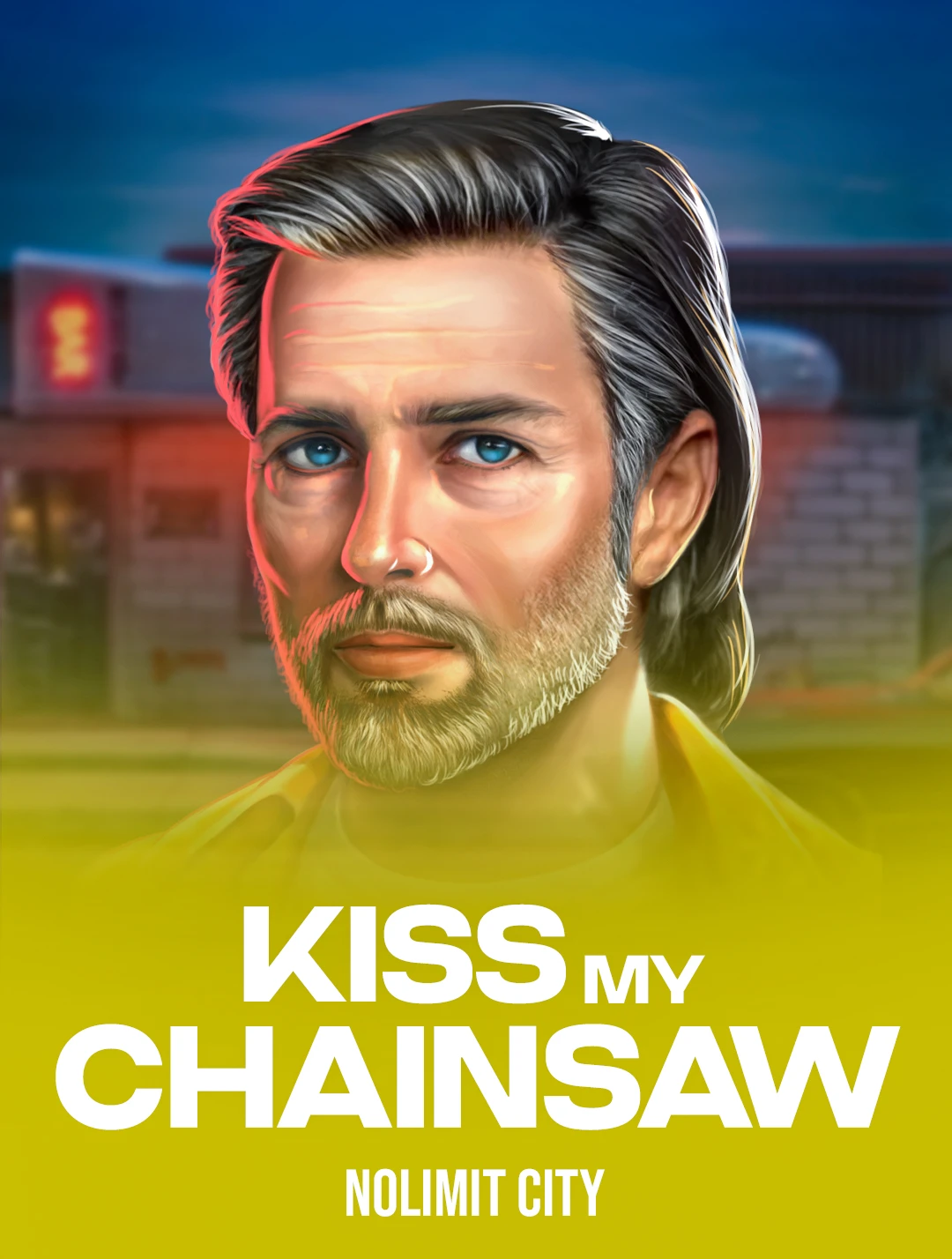 Jogue Kiss My Chainsaw da Nolimit