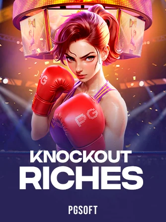 Knockout Riches