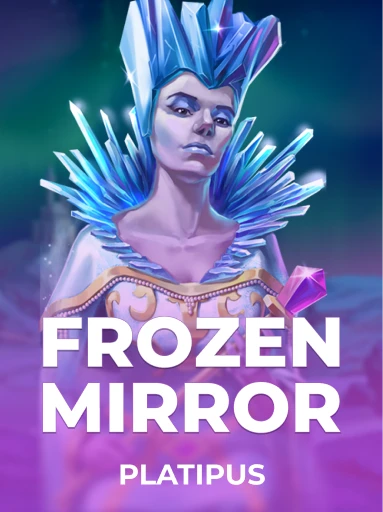 Jogue o Slot Frozen Mirror por Platipus