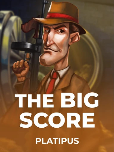 Jogue o Slot The Big Score por Platipus