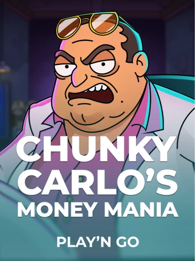Chunky Carlo's Money Mania