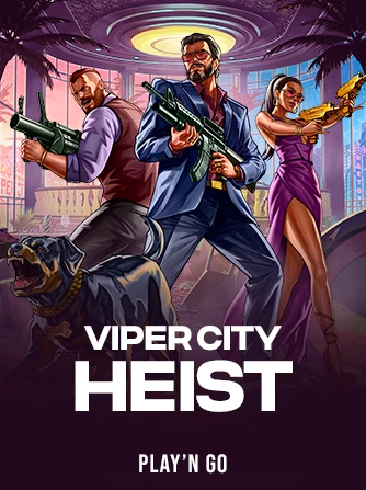 Jogue o Slot Viper City Heist por Play'n Go