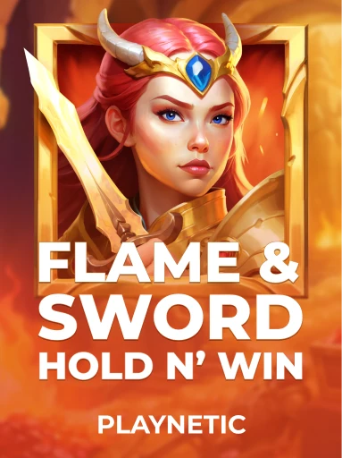 Flame & Sword: Hold n' Win