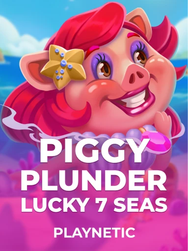 Jogue o Slot Piggy Plunder Lucky 7 Seas por Playnetic